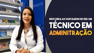 Curso Técnico em Administração SENAI Tocantins [upl. by Grounds86]