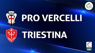 Pro Vercelli  Triestina 12  Gli Highlights [upl. by Lubet]