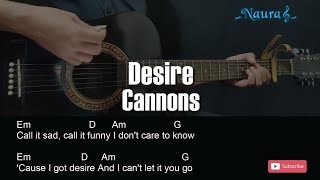 Cannons  Desire Guitar Chords Lyrics [upl. by Aili]