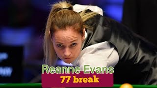 reanne evans 77 break in international championship qualifying  MMAtif [upl. by Amalbergas282]