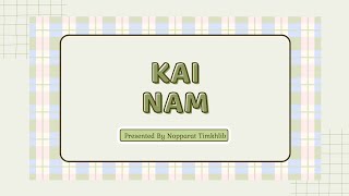 Kainam by Nopparat Timkhlib Noey 410 no12 [upl. by Gwenore652]