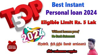 Top 5 Best Instant personal Loan Apps in 2024Tech and Technics [upl. by Nos]