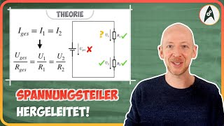 Spannungsteiler ausführlich erklärt mit Herleitung  Lerne Elektronik [upl. by Rbma824]