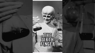 The Sixth Finger Classic Tv [upl. by Coussoule967]