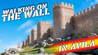 Walking on The Wall of Avila Spains beautiful cities 4K 60p [upl. by Ott]