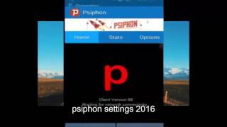 psiphone 2016   psiphon settings 2016 [upl. by Eduj]