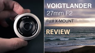 Voigtlander 27mm f2 Review  Manual Focus Bliss [upl. by Eniamaj]