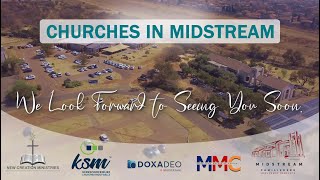 Churches in Midstream [upl. by Carn]