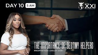 THE IMPORTANCE OF A DESTINY HELPER  DAY 10 5AM  PROPHETESS LESLEY OSEI  MARRIAGE amp DESTINY FAST [upl. by Drexler]