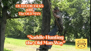 quotSaddle Hunting the Old Man Wayquot [upl. by Leagiba16]