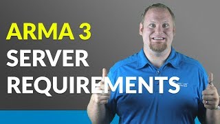 What are the requirements for an ARMA 3 Server [upl. by Ayatnohs]