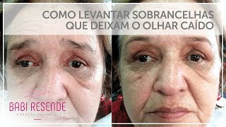 Curso design de sobrancelhas 10 Como levantar sobrancelhas caídas que deixam o olhar triste [upl. by Vinita514]