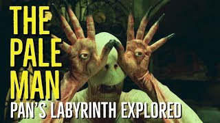 The PALE MAN PANS LABYRINTH Explored [upl. by Jill440]