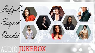 LafzESayeed Quadris Superhit Song JukeBox [upl. by Eduj]