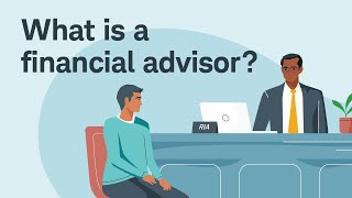 What Is a Financial Advisor [upl. by Orimar]