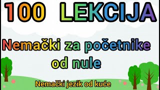 100 LEKCIJA  BESPLATNO UCENJE NEMACKOG JEZIKA [upl. by Chevalier]