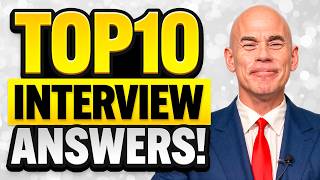 TOP 10 INTERVIEW QUESTIONS amp ANSWERS How to PREPARE for an INTERVIEW INTERVIEW TIPS [upl. by Selym]