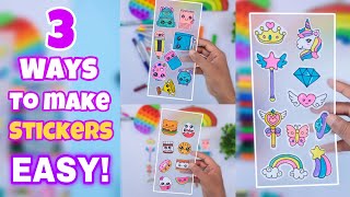 How to make stickers at home in 3 ways  DIY homemade stickers very easy [upl. by Cottle275]