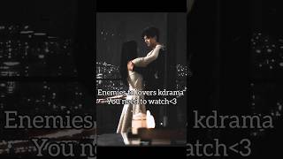 Enemies to lovers Kdrama 🤌🏻🖤 Part1kdrama chinesedrama trendingshorts viral [upl. by Trygve]