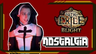 Blight League pt1  Path of Exile Nostalgia 124  Mathil RaizQT TarkeCat nugiyen and others [upl. by Friederike]