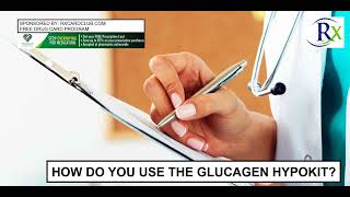 How Do You Use The Glucagen Hypokit [upl. by Dynah103]