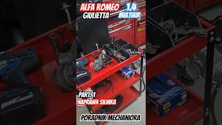 Part1 NAPRAWA SILNIKA ALFA ROMEO GIULIETTA 14 MULTIAIR automotive alfaromeo multiair twinair [upl. by Vernen606]