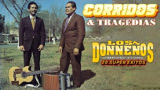 Los Donneños  Éxitos Inolvidables  Polkas y Corridos amp Tragedias De Los Donneños [upl. by Benge]