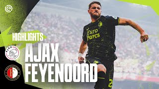 HATTRICK GIMENEZ in a HISTORIC Klassieker 🤩  Highlights Ajax  Feyenoord  Eredivisie 20232024 [upl. by Dilahk16]