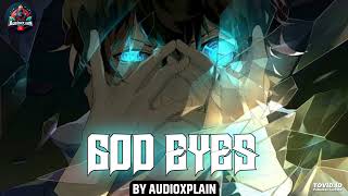 EP 110 God Eye Novel Audiobook Audioxplain [upl. by Swetlana862]