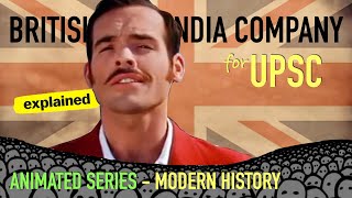 British East India Company  Modern History of India  UPSC [upl. by Anuat715]