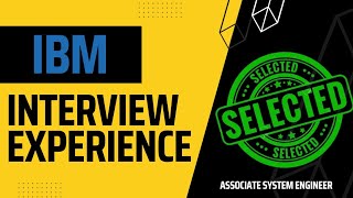 IBM Interview Experience  IBM Associate System Engineer Interview Process  IBM Interview Questions [upl. by Haral490]