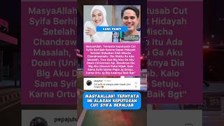 MASYAALLAH TERNYATA INI ALASAN KEPUTUSAN CUT SYIFA BERHIJAB cutsyifa [upl. by Kcirdnek]