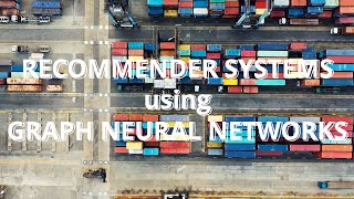 Recommender Systems using Graph Neural Networks [upl. by Cyprio328]