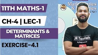 11th Maths 1  Chapter 4  Determinants amp Matrices  Exercise 41  Lecture 1 Maharashtra Board [upl. by Mick]