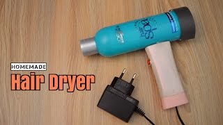 How to Make Hair Dryer at Home [upl. by Rodd833]