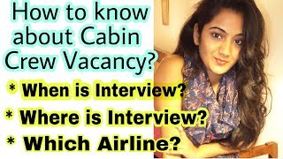 How to know Cabin Crew Air Hostess Airport Ground staff Job Vacancies amp Updates [upl. by Paschasia482]