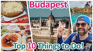 A Locals guide to BUDAPEST Top 10 Things to Do  Hungary Travels 2023 [upl. by River661]