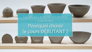 Tournage poterie niveau DÉBUTANT  Présentation Cours en ligne [upl. by Akemed444]