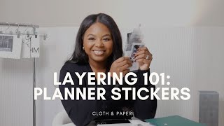 Layering 101 Part 2  How to Use Stickers and Journaling Cards  Cloth amp Paper [upl. by Josiah]