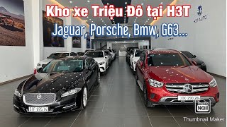 Kho xe sang Triệu Đô Jaguar Porsche BMW G63 mới nhất tại H3T Auto [upl. by Reld]