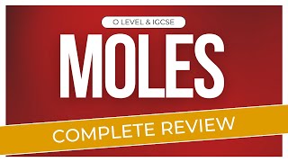 Moles Complete Review  O levelIGCSE  Chemistry with Ahmed Bokhari [upl. by Esyahc]