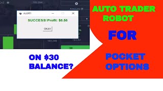 30 BALANCE WITH AUTO TRADER ROBOT  POCKET OPTIONS [upl. by Salisbarry]