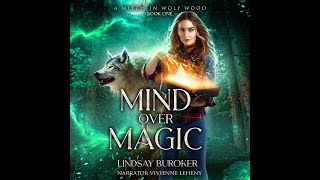 MIND OVER MAGIC Free Fantasy Audiobook  a Complete and Unabridged Novel by Lindsay Buroker [upl. by Iramat]