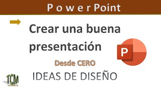 Crear una buena presentacion en power Point DESDE CERO [upl. by Fax]