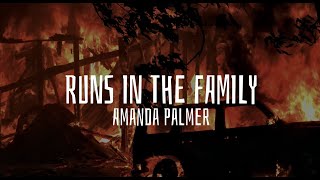 Runs In The Family  Amanda Palmer ⛓ Lyrics [upl. by Mcripley]