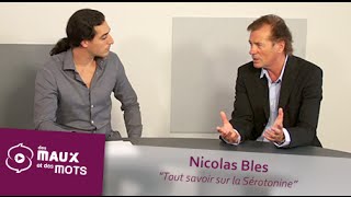 Tout savoir sur la Sérotonine  Nicolas Bles [upl. by Cand]