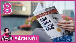 Sách nói Quẳng Gánh Lo Đi Và Vui Sống Tập Cuối  Dale Carnegie  Nguyễn Hiến Lê dịch [upl. by Oinoitna716]