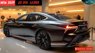 2025 Lexus ES 350 Official Unveiled  A Closer Look [upl. by Arocet688]