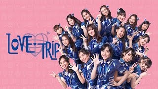 Teaser JKT48  LOVE TRIP  New Single [upl. by Cailean]