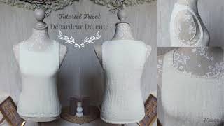 190 Tutoriel Tricot Débardeur Détente Spécial DébutantKnitting TutorialTank TopBeginnerMaïlane [upl. by Ok303]